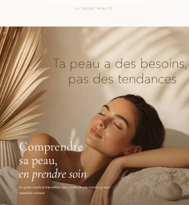 Votre routine beauté en toute simplicité